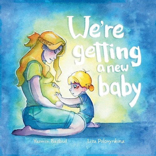 Were getting a new baby (Paperback, Girl Version)