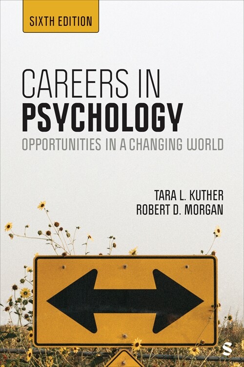 Careers in Psychology: Opportunities in a Changing World (Paperback, 6)