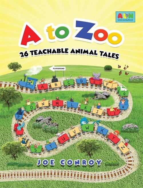 A to Zoo: 26 Teachable Animal Tales (Hardcover)