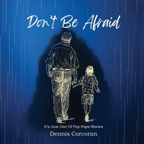 Dont Be Afraid (Paperback)