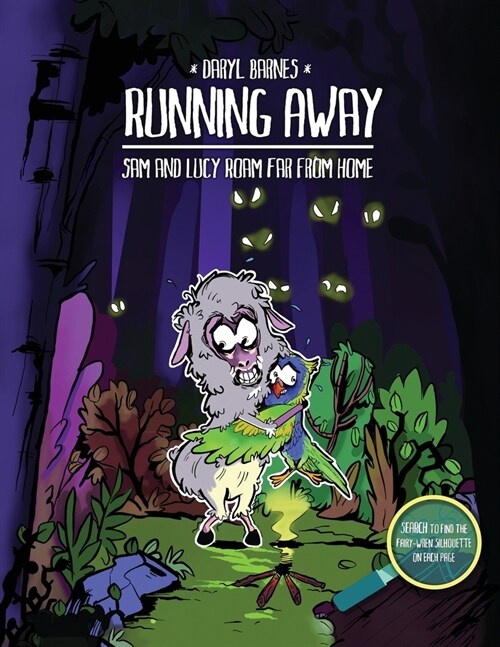 Running Away: Sam and Lucy Roam Far from Home (Paperback)