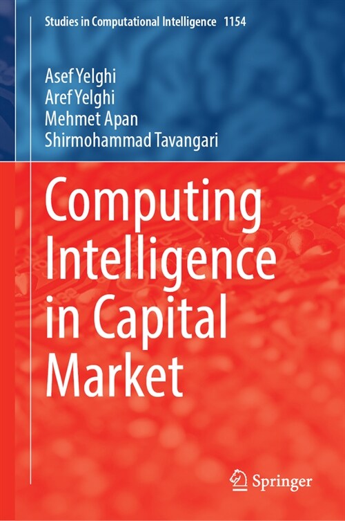 Computing Intelligence in Capital Market (Hardcover, 2024)