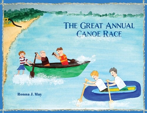 The Great Annual Canoe Race (Paperback)