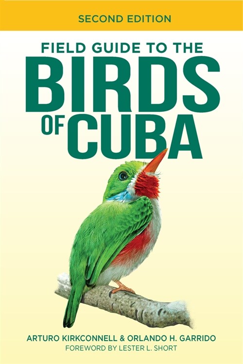 Field Guide to the Birds of Cuba (Paperback, 2)