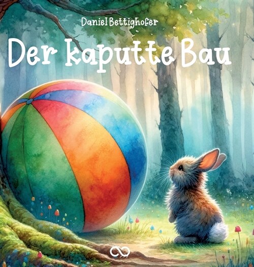 Der kaputte Bau (Hardcover)