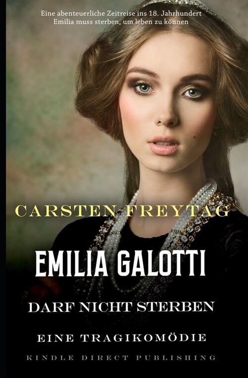 Emilia Galotti darf nicht sterben (Paperback)