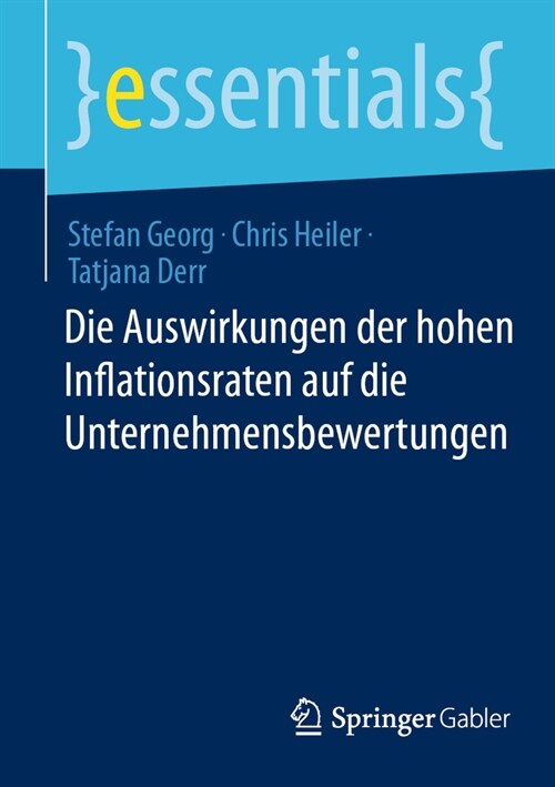 Die Auswirkungen Der Hohen Inflationsraten Auf Die Unternehmensbewertungen (Paperback, 2024)