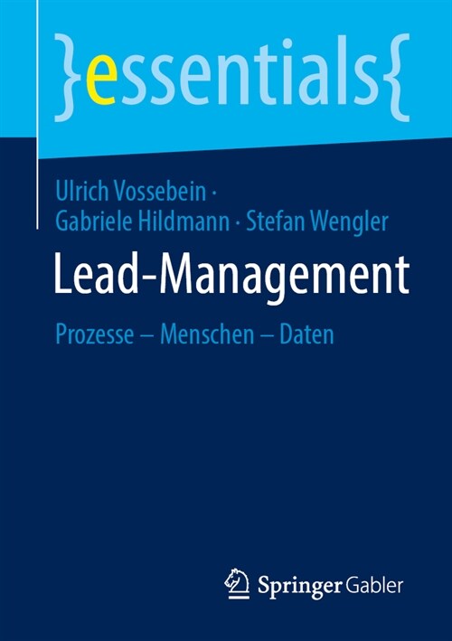 Lead-Management: Prozesse - Menschen - Daten (Paperback, 2024)