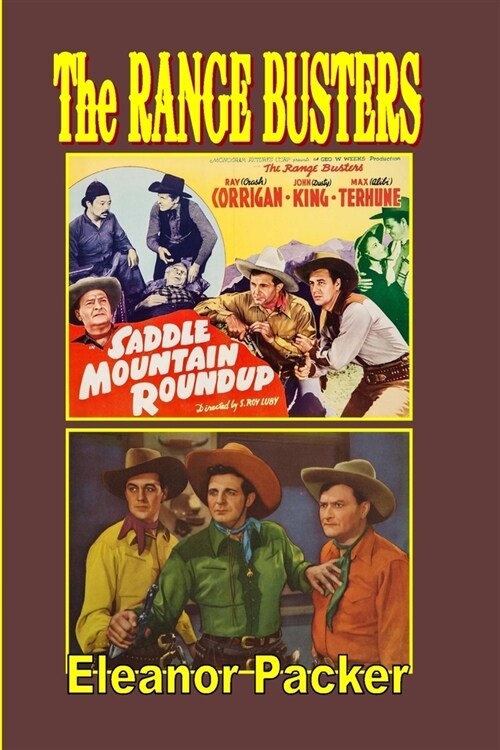 The Range Busters Saddle Mountain Roundup (Paperback)