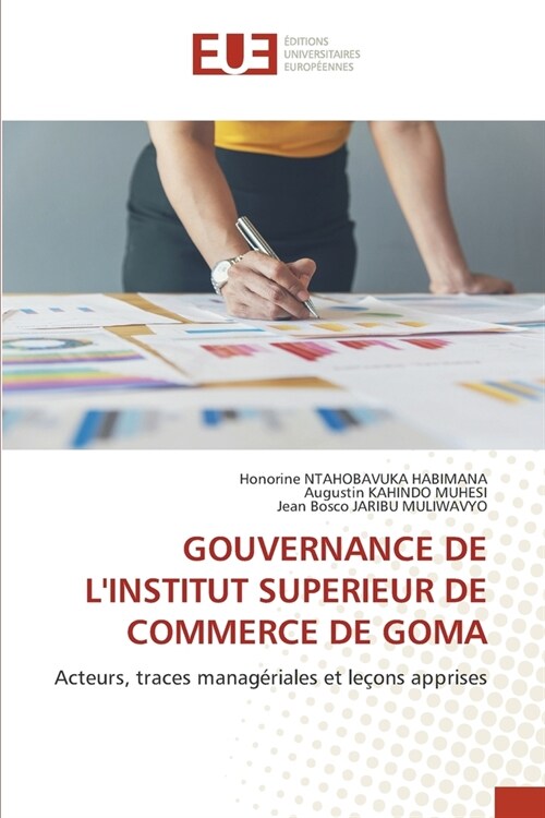 Gouvernance de lInstitut Superieur de Commerce de Goma (Paperback)