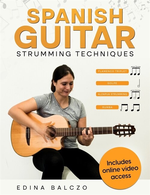 Spanish Guitar Strumming Techniques (Paperback)