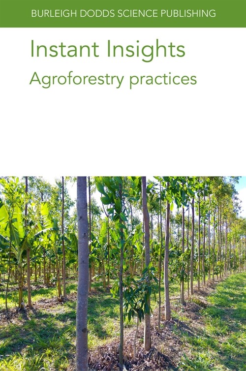 Instant Insights: Agroforestry Practices (Paperback)