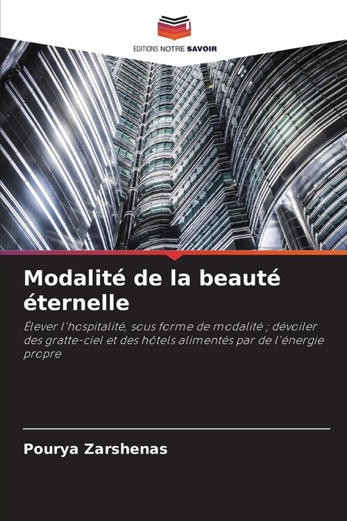 Modalit?de la beaut??ernelle (Paperback)