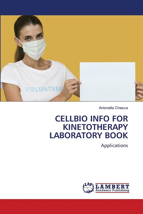 Cellbio Info for Kinetotherapy Laboratory Book (Paperback)