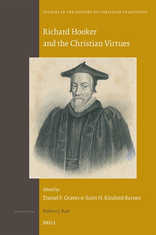 Richard Hooker and the Christian Virtues (Hardcover)