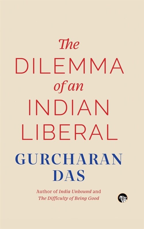 The Dilemma of an Indian Liberal (Paperback)
