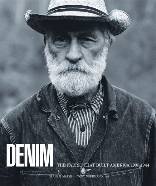 Denim : The Fabric That Built America (Hardcover)