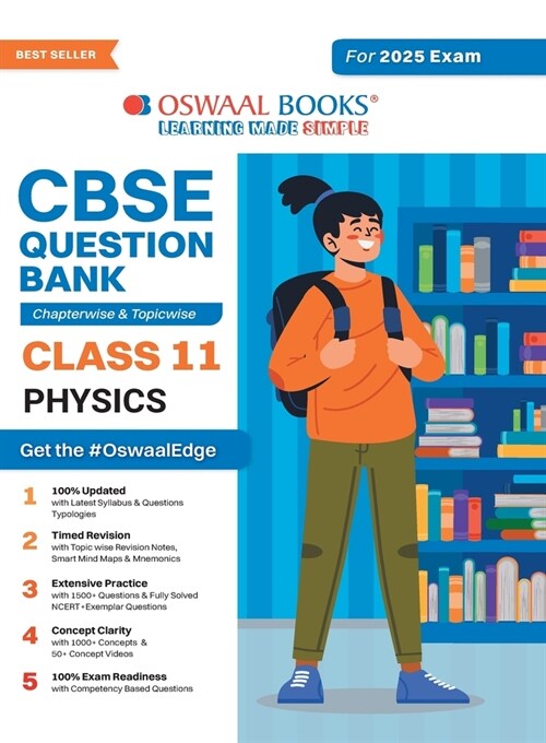 Oswaal CBSE Question Bank Class 11 Physics, Chapterwise and Topicwise Solved Papers For 2025 Exams (Paperback)