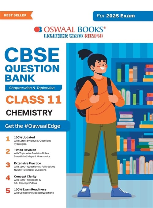 Oswaal CBSE Question Bank Class 11 Chemistry, Chapterwise and Topicwise Solved Papers For 2025 Exams (Paperback)
