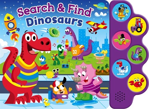 Search & Find: Dinosaurs (6-Button Sound Book) (Board Books)