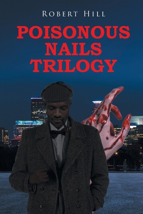 Poisonous Nails Trilogy (Paperback)