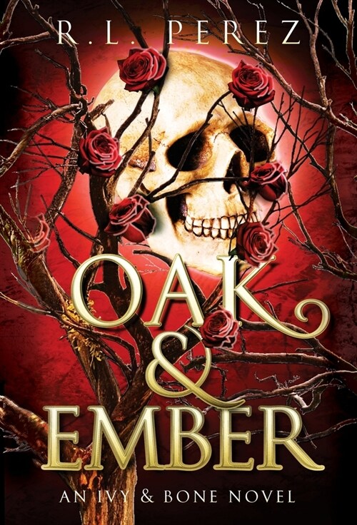 Oak & Ember (Hardcover)