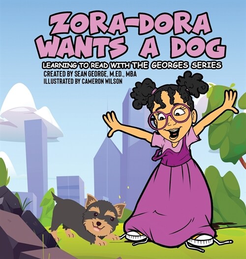 Zora-Dora Wants A Dog (Hardcover)