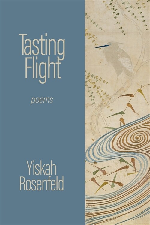 Tasting Flight: poems (Paperback)