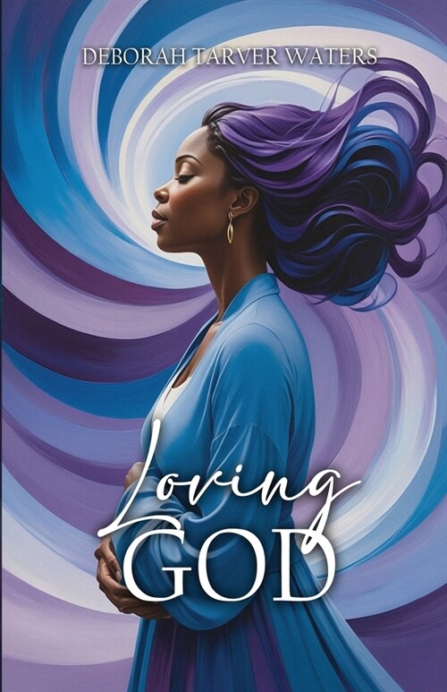 Loving God (Paperback)