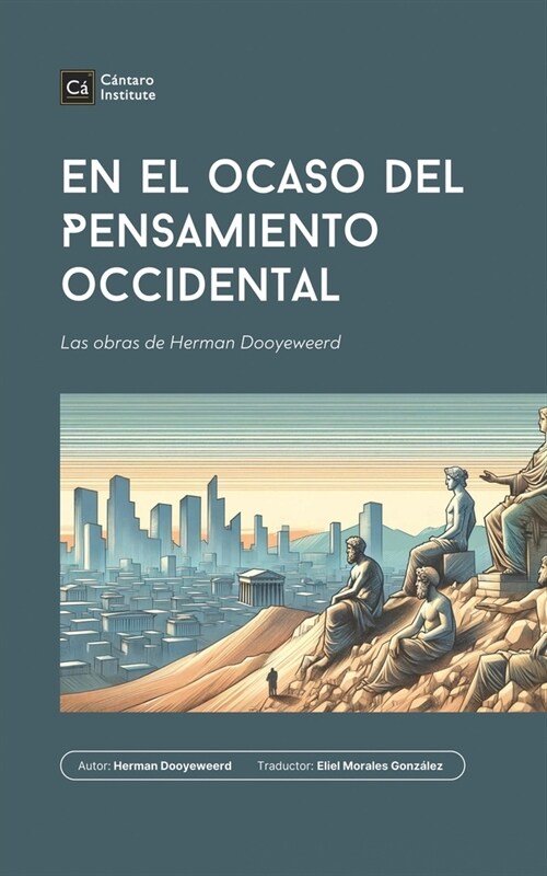 En el ocaso del pensamiento occidental (Paperback)