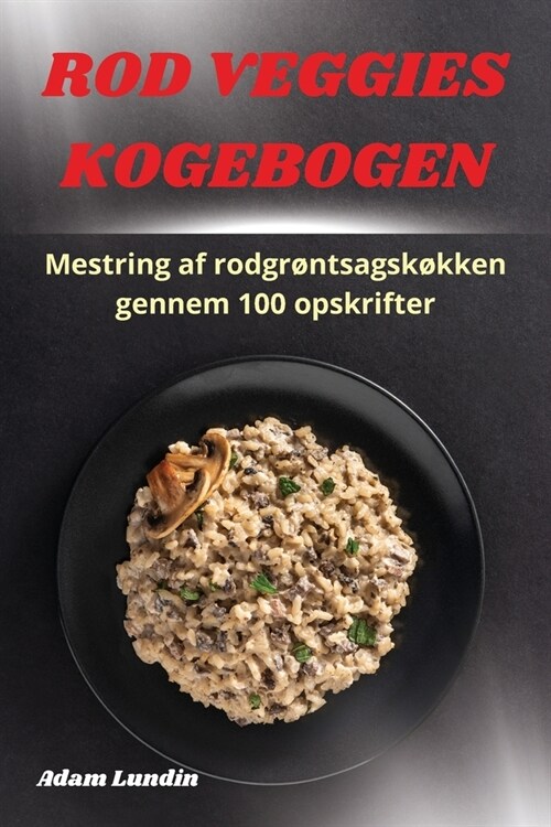 Rod Veggies Kogebogen (Paperback)