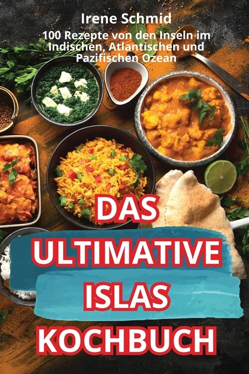 Das Ultimative Islas-Kochbuch (Paperback)