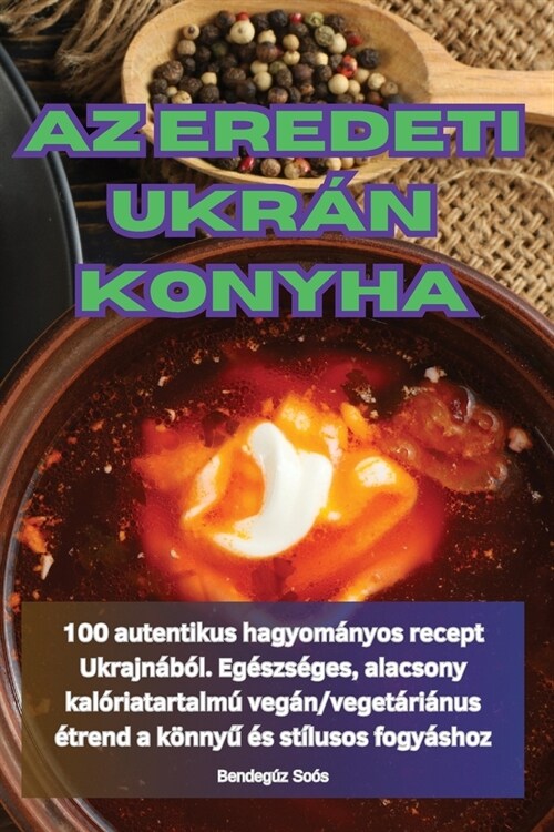 AZ Eredeti Ukr? Konyha (Paperback)