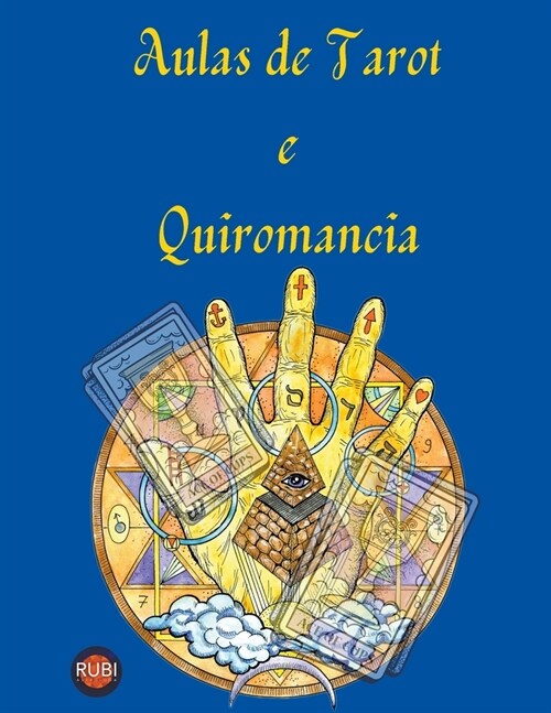 Aulas de Tarot e Quiromancia (Paperback)