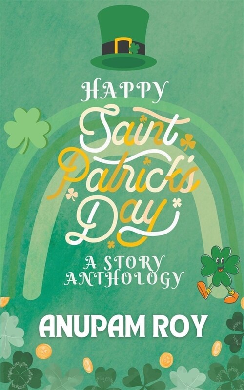 Happy Saint Patricks Day (Paperback)