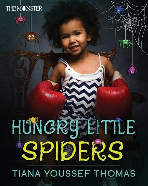 Hungry Little Spiders (Paperback)