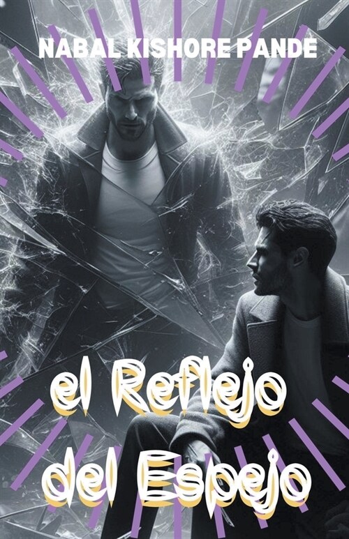 el Reflejo del Espejo (Paperback)