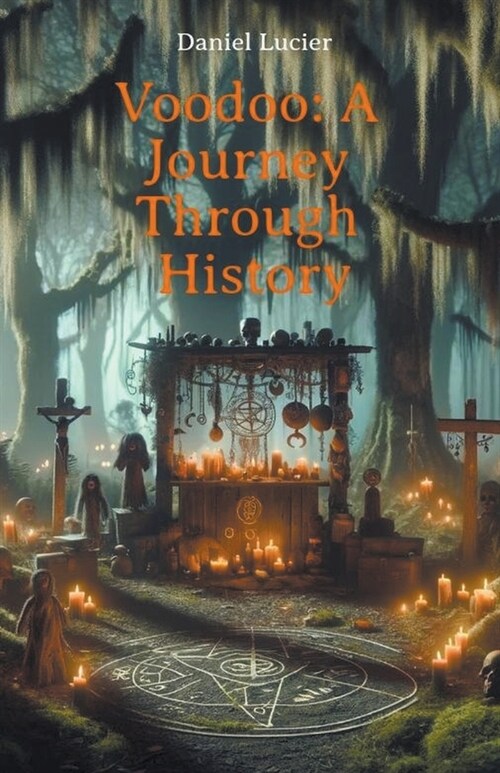 Voodoo: A Journey Through History (Paperback)