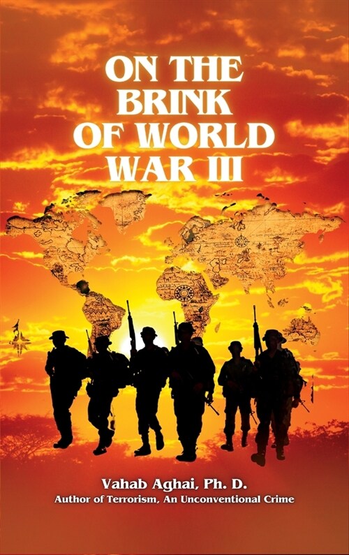 On the Brink of World War III (Hardcover)