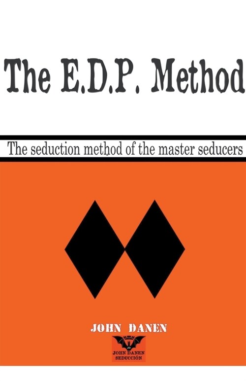 The E.D.P. Method (Paperback)
