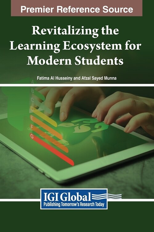 Revitalizing the Learning Ecosystem for Modern Students (Hardcover)