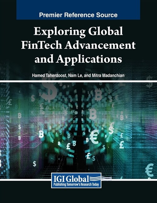 Exploring Global FinTech Advancement and Applications (Paperback)
