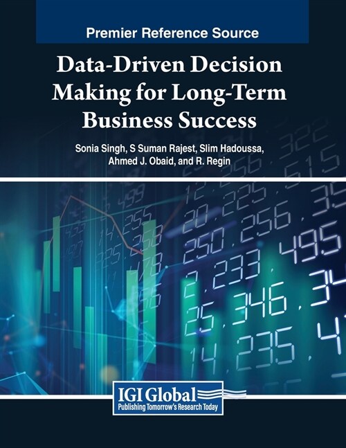 Data-Driven Decision Making for Long-Term Business Success (Paperback)