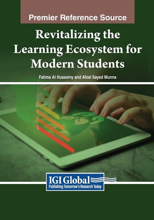 Revitalizing the Learning Ecosystem for Modern Students (Paperback)