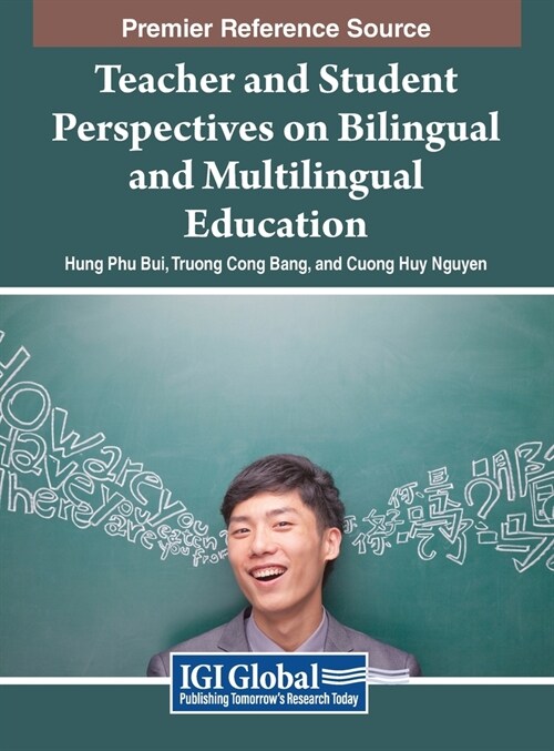 Teacher and Student Perspectives on Bilingual and Multilingual Education (Hardcover)