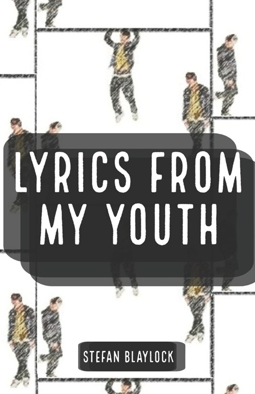 lyrics from my youth (Paperback)