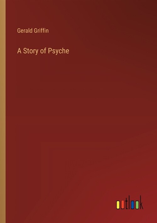 A Story of Psyche (Paperback)