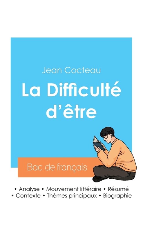 R?ssir son Bac de fran?is 2024: Analyse de La Difficult?d?re de Jean Cocteau (Paperback)