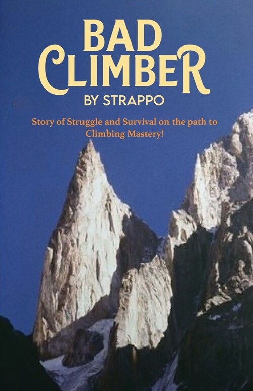 Bad Climber by Strappo (Paperback)