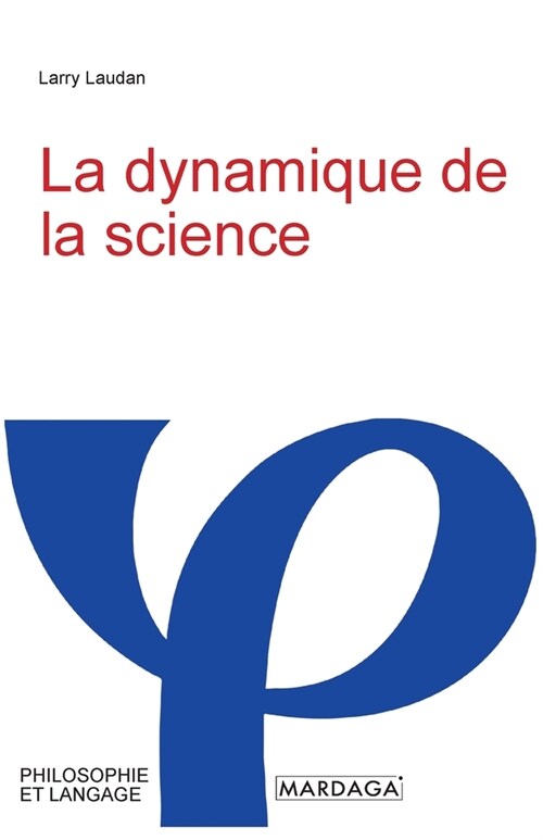 La dynamique de la science (Paperback)